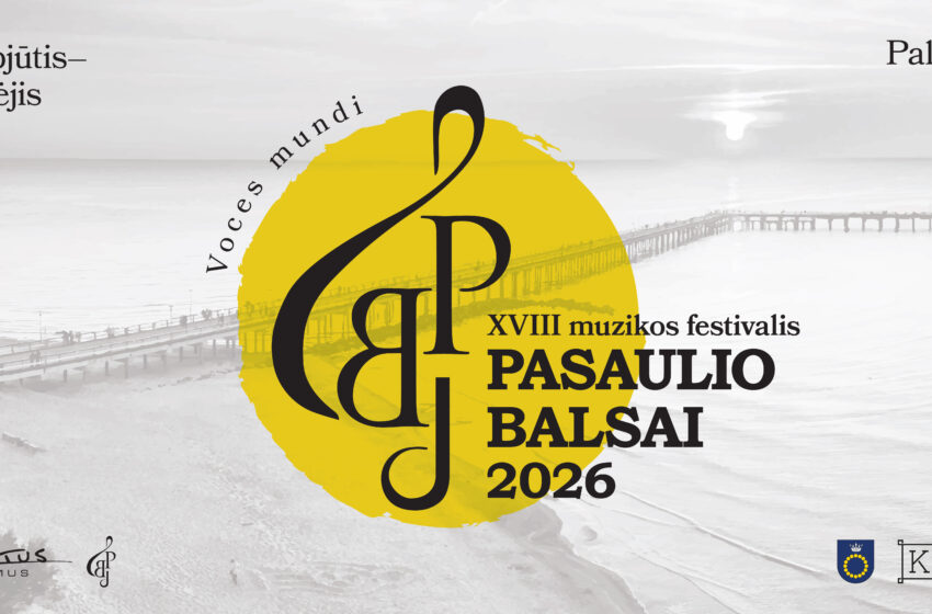 Nuo pasaulinio lygio meistriškumo iki istorinės atminties: Palangoje skambės XVIII festivalis „Pasaulio balsai“