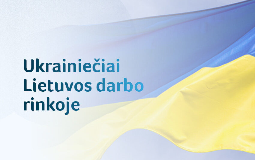  Įsidarbinę ukrainiečiai mūsų šaliai jau sumokėjo per milijoną eurų mokesčių