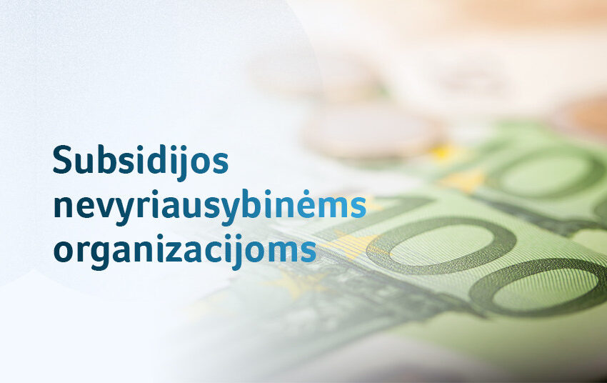 Viešąsias paslaugas teikiančioms nevyriausybinėms organizacijoms – 5 mln. eurų