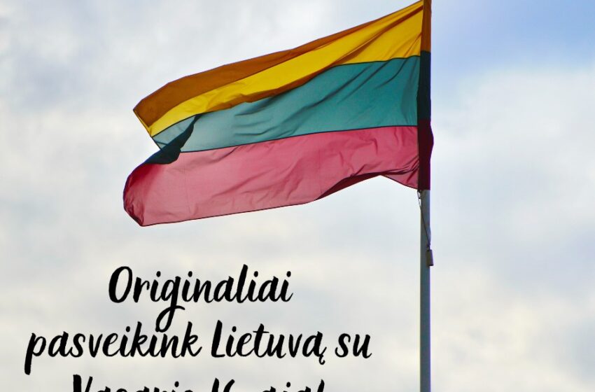  Originaliai pasveikinkime Lietuvą!