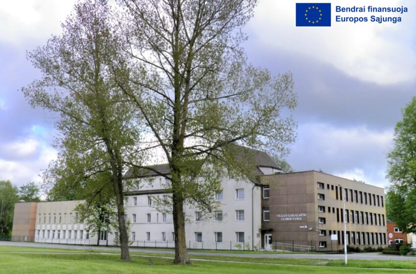  Pradedami V. Gaigalaičio globos namų modernizavimo darbai – gauta Europos Sąjungos parama