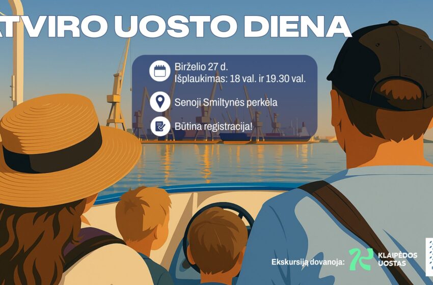  Atviro uosto dieną – proga susipažinti su uostu iš arčiau: gyventojai kviečiami į nemokamas ekskursijas
