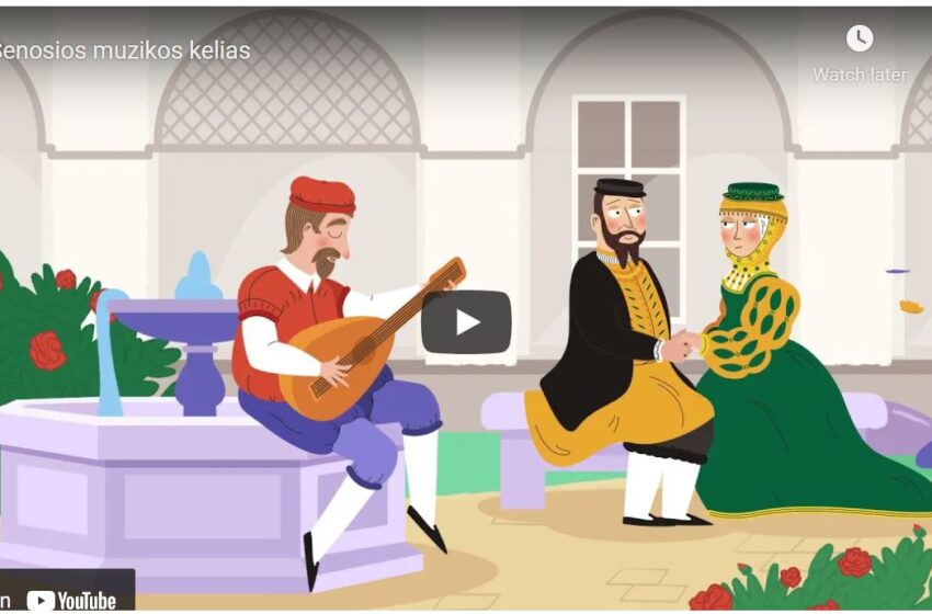  Kokios muzikos klausėsi Lietuvos valdovai – animaciniame filme