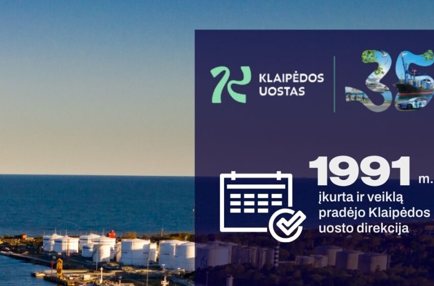  35 nepriklausomo Klaipėdos uosto metai: augimas, proveržis ir reikšmė Lietuvai