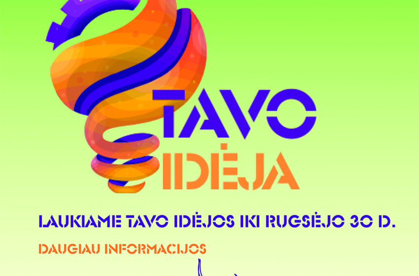  Klaipėdos rajonas laukia tavo idėjos!