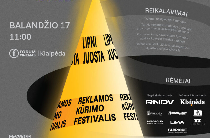  REKLAMOS KŪRIMO FESTIVALIS „LIPNI JUOSTA 2025“