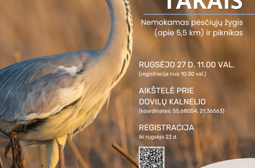  KLAIPĖDOS RAJONO TURIZMO INFORMACIJOS CENTRAS KVIEČIA Į PĖSČIŲJŲ ŽYGĮ GAMTOS TAKAIS