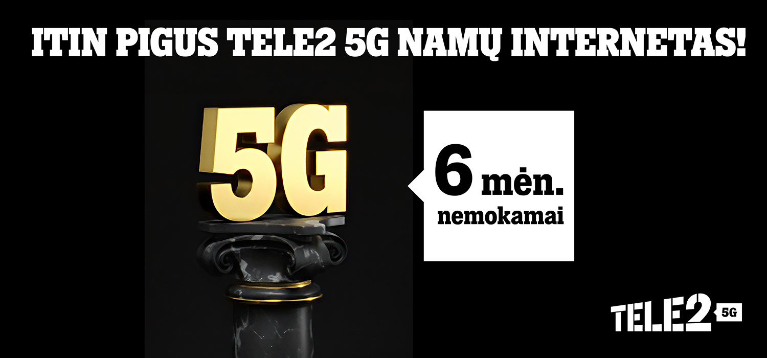 Enjoy cheap Tele2 5G home internet offers this summer: the first 6 months are free!