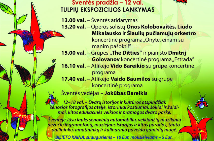  Burbiškio dvare – tulpių žydėjimo festivalis